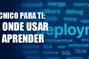 Inglês Técnico para TI: O Que É, Onde Usar e Como Aprender